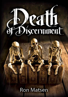 Death of Discernment