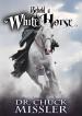 Behold a White Horse